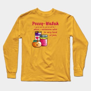 Pozzy-Wallah - a jam lover Long Sleeve T-Shirt